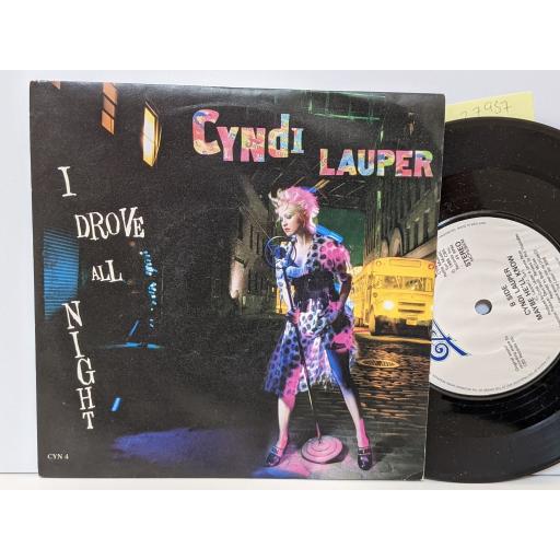 CYNDI LAUPER I drove all night, Maybe he'll know, 7" vinyl SINGLE. CYN4