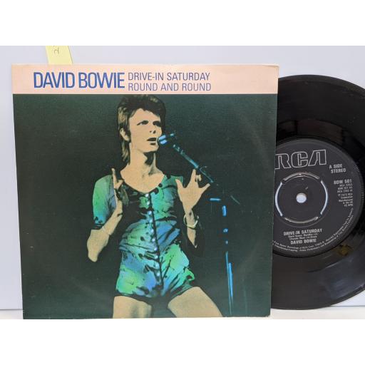 DAVID BOWIE Drive-in Saturday, Round and around 7" vinyl SINGLE. BOW501