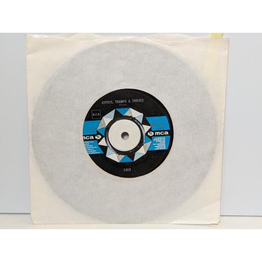 CHER Gypsys tramps & thieves, He'll never know, 7" vinyl SINGLE. MU1142