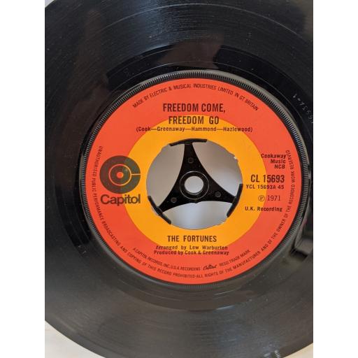 THE FORTUNES Freedom come freedom go, There's a man, 7" vinyl SINGLE. CL15693
