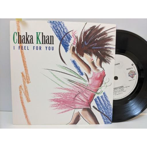 CHAKA KHAN I feel for you, Chinatown, 7" vinyl SINGLE. W9209