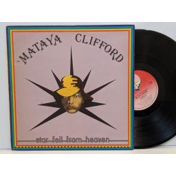 MATAYA CLIFFORD Star fell from heaven, 12" vinyl LP. V2063