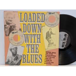 VARIOUS Loaded down with the blues, 12" vinyl LP. CRB1170