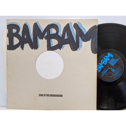 BAM BAM King of the underground, 12" vinyl LP. LUVLP7
