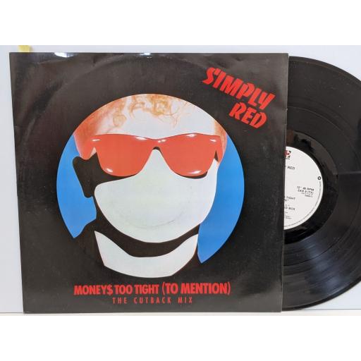SIMPLY RED Money's too tight (to mention) 2x remixes, Open up the red box, 12" vinyl SINGLE. EKR9