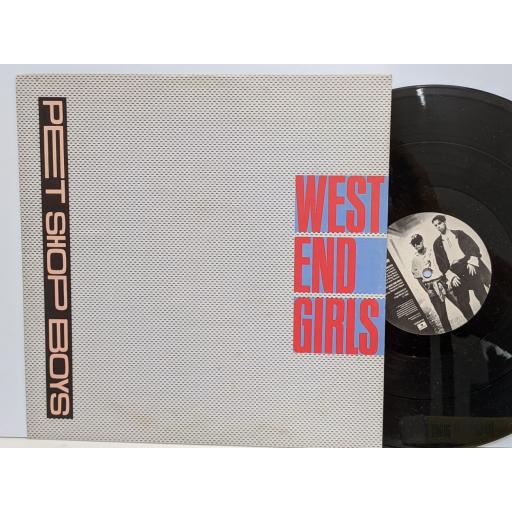 PET SHOP BOYS West end girls (dance mix), A man could get arrested, West end girls, 12" vinyl SINGLE. 12R6115