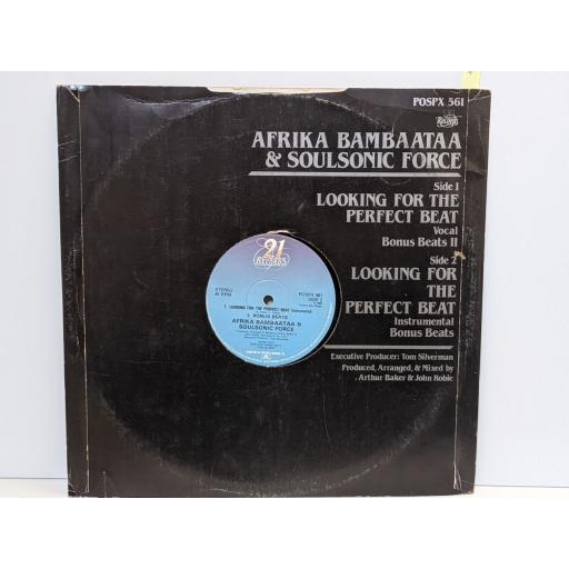 AFRIKA BAMBAATAA AND SOULSONIC FORCE Looking for the perfect beat (vocal), (instrumental), bonus beats 1 & 2, 12" vinyl SINGLE. POSPX561