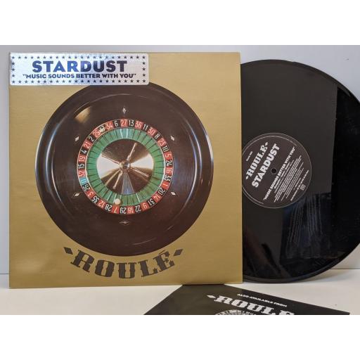 STARDUST Music sounds better with you, 12" LTD EDITION ETCHED VINYL SINGLE. ROULE305