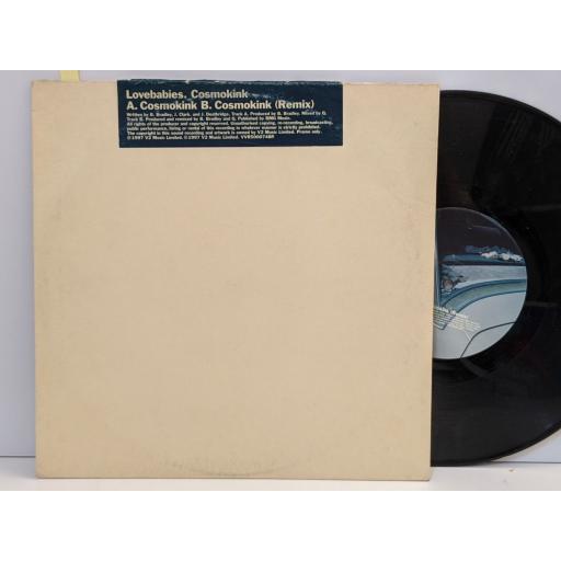 LOVEBABIES Cosmokink, (remix), 10" vinyl PROMO. VVR5000749P