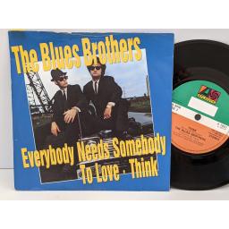 THE BLUES BROTHERS Everybody needs somebody to love, Think, 7" vinyl SINGLE. A7951