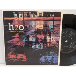 H2O Dream to sleep, Burn to win, 7" vinyl SINGLE. RCA330