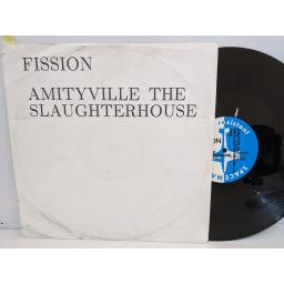 FISSION Amityville the slaughterhouse, 12" vinyl SINGLE. HEAT101