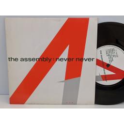THE ASSEMBLY Never never, Stop/start, 7" vinyl SINGLE. 7TINY1