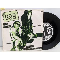 999 I'm alive, Quite disappointing, 7" vinyl SINGLE. LAB999