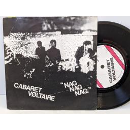 CABARET VOLTAIRE Nag nag nag, Is that me, 7" vinyl SINGLE. RT018