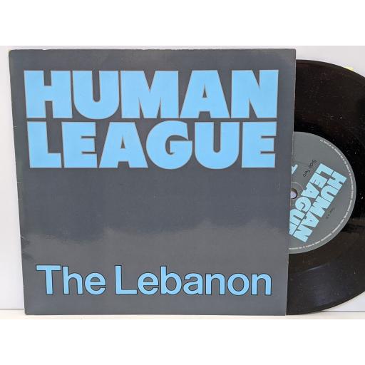 HUMAN LEAGUE The lebanon, Thirteen, 7" vinyl LP. VS672