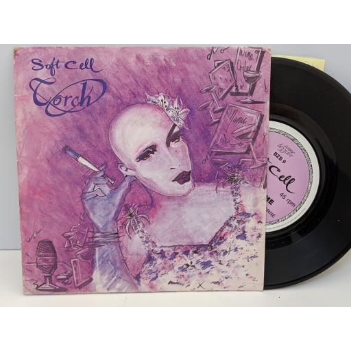 SOFT CELL Torch, Insecure me, 7" vinyl SINGLE. BZS9