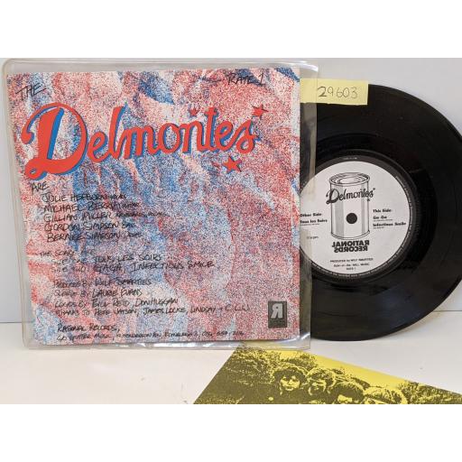 DELMONTES Tous les soirs, Ga-ga, Infectious smile, 7" vinyl SINGLE. RATE1