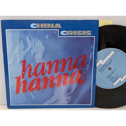 CHINA CRISIS Hanna hanna, African and white, 7" vinyl SINGLE. VS665