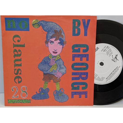BOY GEORGE No clause 28, 7" vinyl SINGLE. BOY106