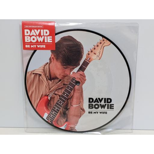 DAVID BOWIE Be my wife, Art decade, 7" vinyl SINGLE. DBBMW40
