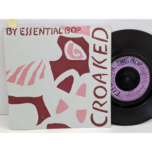 ESSENTIAL BOP Croaked, Butler, 7" vinyl SINGLE. MOAN1002