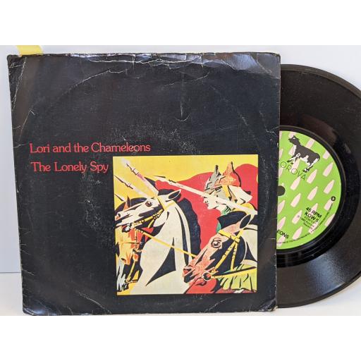 LORI AND THE CHAMELEONS The lonely spy, Peru, 7" vinyl SINGLE. KOW5