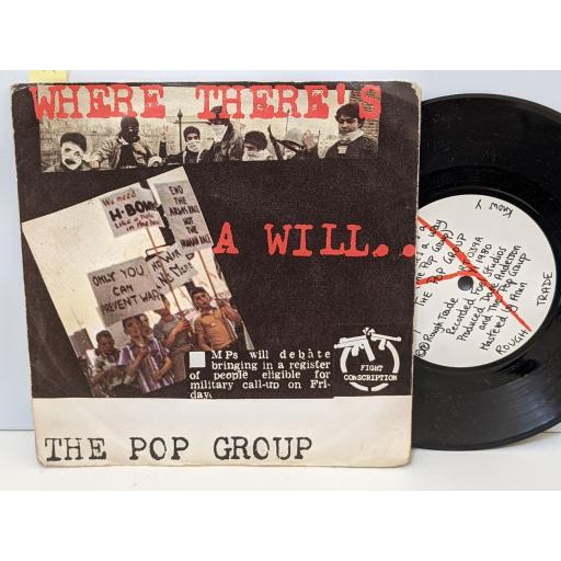 THE SLITS / THE POP GROUP In the beginning there was rhythm / Where there's a will there's a way, 7" vinyl SINGLE. RT039