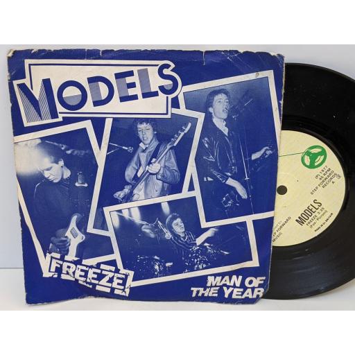 MODELS Freeze, Man of the year, 7" vinyl SINGLE. SF3
