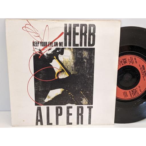 HERB ALPERT Keep your eye on me, Our song, 7" vinyl SINGLE. USA602