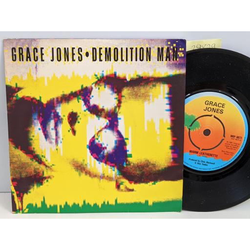 GRACE JONES Demolition man, Warm leatherette, 7" vinyl SINGLE. WIP6673