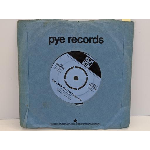 THE FOUNDATIONS Baby now that i've found you, Come on back to me, 7" vinyl SINGLE. 7N17366