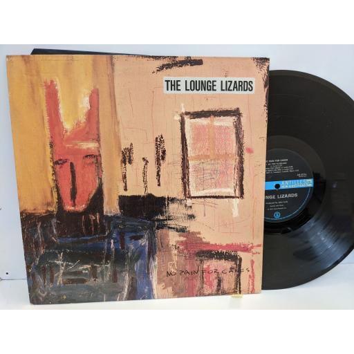 LOUNGE LIZARDS No pain for cakes, 12" vinyl LP. AN8714