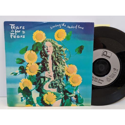 TEARS FOR FEARS Sowing the seeds of love, Tears roll down, 7" vinyl SINGLE. IDEA12