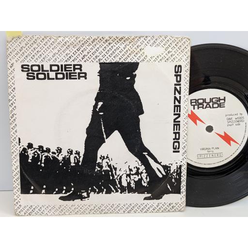 SPIZZENERGI Soldier soldier, Virginia plain, 7" vinyl SINGLE. RTSO3