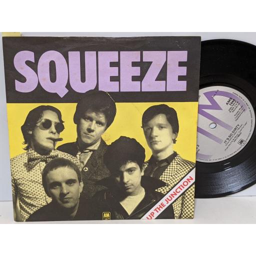 SQUEEZE Up the junction, It's so dirty, 7" vinyl SINGLE. AMS7444