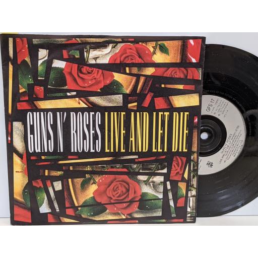 GUNS 'N' ROSES Live and let die (lp and live versions), 7" vinyl SINGLE. GFS17