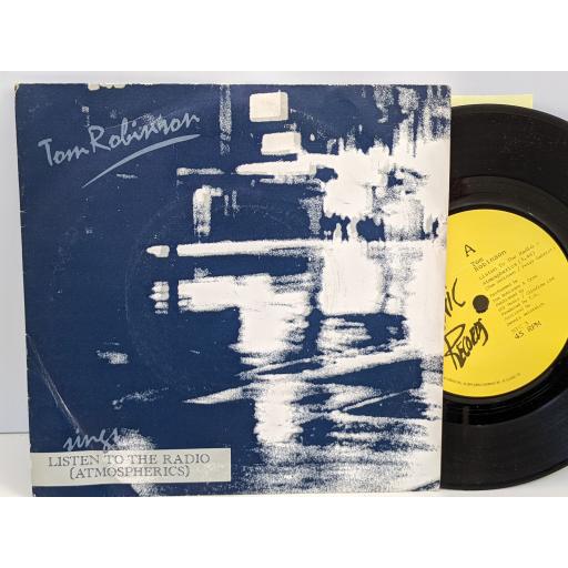 TOM ROBINSON Listen to the radio: atmospherics, (Don't do me) any favours, Out to lunch, 7" vinyl SINGLE. NIC3