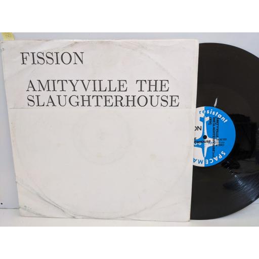 FISSION Amityville the slaughterhouse, 12" vinyl SINGLE. HEAT101