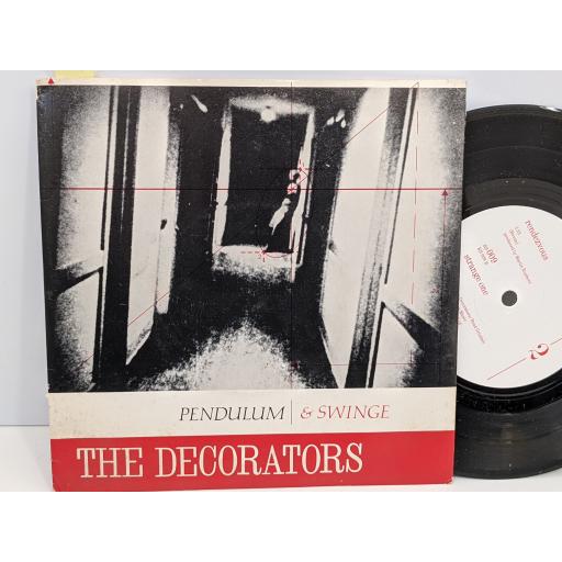 THE DECORATORS Pendulum and swinge, Rendezvous, strange one, 7" vinyl SINGLE. RS009