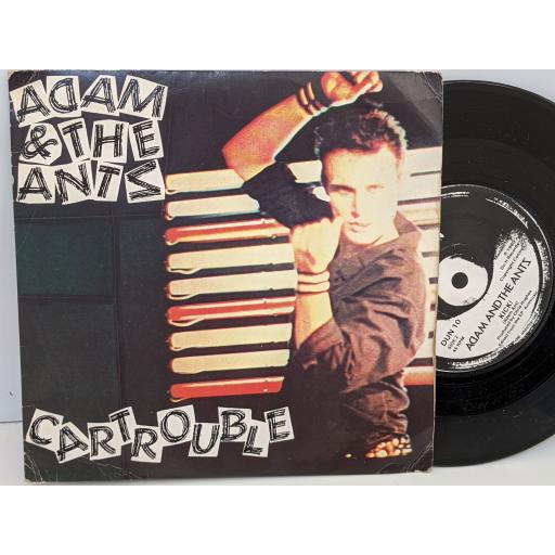 ADAM AND THE ANTZ Cartrouble, Kick!, 7" vinyl SINGLE. DUN10