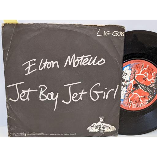 ELTON MOTELLO Pogo pogo, Jet boy jet girl, 7" vinyl SINGLE. LIG508