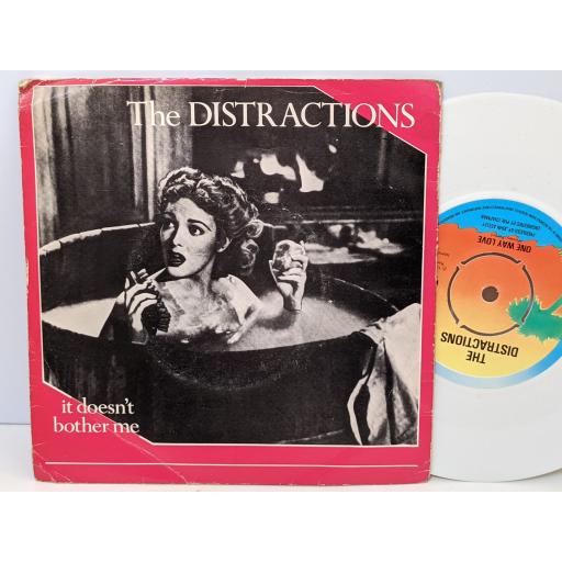 THE DISTRACTIONS It doesn't bother me, One way love, 7" vinyl SINGLE. WIP6533
