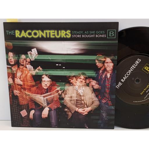 THE RACONTEURS STeady as she goes, Store bought bones, 7" vinyl SINGLE. XLS229A