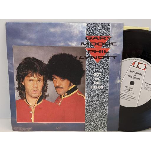 GARY MOORE AND PHIL LYNOTT Out in the fields, Military man, 7" vinyl SINGLE. TEN49
