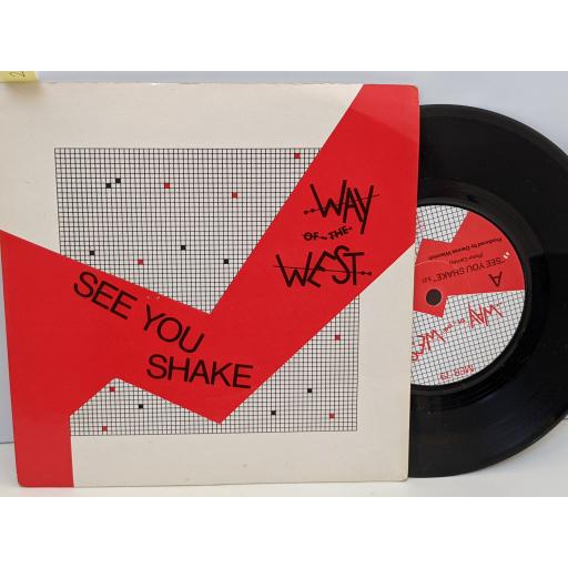 WAY OF THE WEST See you shake, My own front door, 7" vinyl SINGLE. MER79