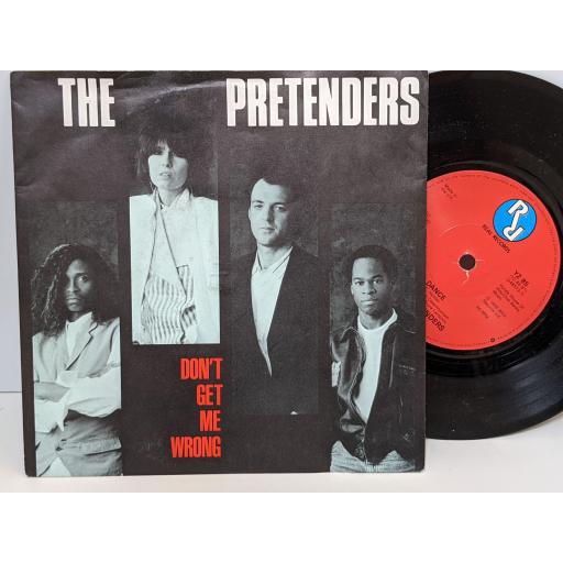 THE PRETENDERS Don't get me wrong, Dance, 7" vinyl SINGLE. YZ85