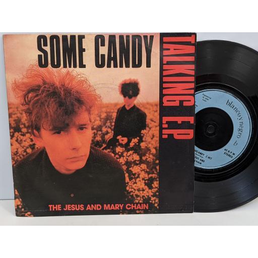 THE JESUS AND MARY CHAIN Some candy talking, Psyhcocandy, Hit, 7" vinyl SINGLE. NEG19