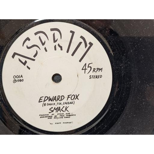 SMACK Edward fox, Come again, 7" vinyl SINGLE. ASP001