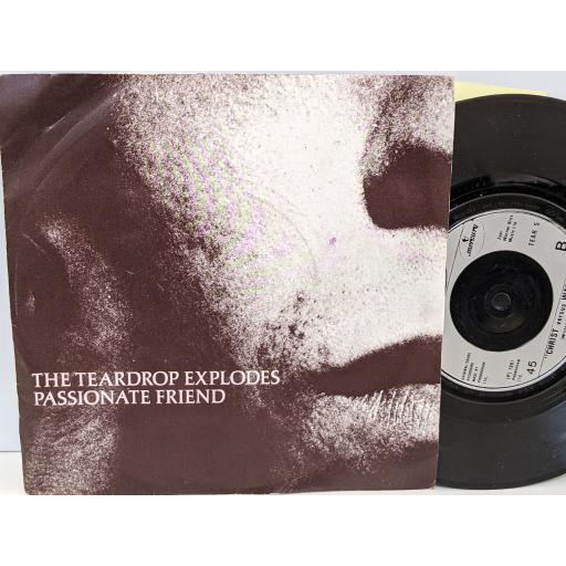 THE TEARDROP EXPLODES Passionate friend, Christ versus warhol, 7" vinyl SINGLE. TEAR5